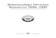 Relationships Division Resources 2008–2009 · Relationships Division Resources 2008–2009 A Bibliography of Materials for Council Use With Chartered Organizations 04-400.indd 1