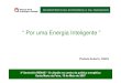 Por uma Energia Inteligente ”paginas.fe.up.pt/~ee04012/mineconomia.pdf · Programa Competitividade e Inovação 2007-20013 Programa EIE II “Energia Inteligente – Europa” 