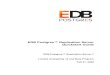 EDB Postgres Replication Server Quickstart Guide...Quickstart Guide EDB Postgres™ Replication Server 7 Limited Availability v2 and Beta Program Feb 21, 2020 ... software components