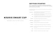 This is a handy guide to assembling and testing the Keurig ...jeremyabel.com/portfolio/keurig-brewhaha/pdf/assembly.pdf · KEURIG SMART CUP ASSEMBLY AND TESTING GUIDE GETTING STARTED