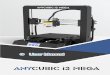 Thank you for choosing ANYcUBIC€¦ · Thank you for choosing ANYcUBIC products. Please read the user manual carefully. Please visit for more information. Email us on support@anycubic3d.com