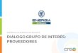 Presentación de PowerPoint · Diálogos Grupo de interés: Proveedores y Contratistas El pasado 2 de octubre de 2012 la Empresa Energía de Bogotá EEB realizo el evento denominado