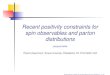 Recent positivity constraints for spin observables and ...€¦ · General positivity bounds in particle inclusive production Zhong-Bo Kang, J.S., PRD83 114020 (2011) To start, we
