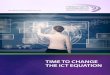 TIME TO CHANGE THE ICT EQUATION - Resonant Technology …€¦ · ensure that your ICT runs cost-effectively and meets your evolving business needs. So why not change the equation?