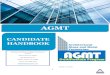 AGMT · 2019. 2. 27. · AGMT Candidate Handbook 2019 . 1 . CANDIDATE HANDBOOK AGMT PD-84 2-11-2019 Architectural Glass and Metal Certification Council Administrative Office . 205
