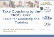 PCIT Take Coaching to the Center Next Level · 2017. 10. 3. · Coaching is one of the primary tools used in PCIT. • We Know that PRIDE skills, Selective Attention, Direct Commands,