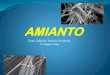 AMIANTO - chimiciroma.it · amianto. •crisotilo 0,75-1,5 µm ... •libere o debolmente legate amianto in matrice friabile ... La normativa si è preoccupata di individuare le tecniche