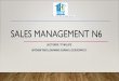 SALES MANAGEMENT N6 · 2020. 5. 20. · SALES MANAGEMENT N6 LECTURER: TF MOLIFE INTENSIFYING LEARNING DURING LOCKDOWN!!!!! EVALUATING SALES PERFORMANCE MODULE 5. ... ANALYSIS OF MARKETING