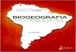 BIOGEOGRAFIA - Antonelli Lab · 2018. 10. 24. · biogeografia neotropical, e sim como uma pequena amostra do grande trabalho que ha pela frente e dos ganhos cientifi cos esperados