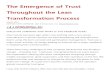 The Emergence of Trust throughout the Lean Transformation ...leantoc.com/.../2015/04/...the-Lean-Transformation-Process-12-18-13… · lean transformation processes. In the last ten