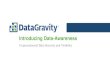 Introducing Data-Awarenessmeec-edu.org/files/2015/10/DataGravity-Customer-Presentation.pdf · Introducing Data-Awareness Unprecedented Data Security and Visibility . Purpose of slide: