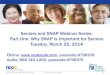 Seniors and SNAP Webinar Series: Part One: Why SNAP is ...One-third of seniors are economically insecure Consumers over age 50+ carried $8,278 in average credit card debt Older adults