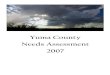 Yuma County Needs Assessment 2007 - University …...Unemployment Yuma County has a high rate of unemployment. The average rate of unemployment in Yuma County for 2006 was 13.5%. In
