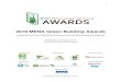 2019 MENA Green Building Awards · 2020. 6. 6. · 5 2019 MENA Green Building Awards MEET THE 2019 AWARDS OFFICIAL JUDGES Mohammad Asfour WorldGBC Dr. Michael Schmidt BASF, EmiratesGBC