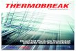 Closed Cell Physically Crosslinked polyolefin foam sheet insulation · 2018. 4. 27. · 2 Thermobreak® is the leading and most innovative polyoleﬁn foam thermal insulation available