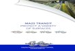 MASS TRANSIT - Graffiti Shield · 2019. 5. 23. · Why Mass Transit Mass transit is growing at an astonishing rate in many highly populated cities across the globe. With the rise