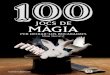 100 jocs de mà · PDF file 2015. 1. 23. · 100 jocs de màgia per deixar-los bocabadats • Col·lecció De Cent en Cent – 30 • Mag Gerard 100 jocs de màgia.indd 3 05/01/15