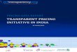 TRANSPARENT PRICING INITIATIVE IN INDIA...MFTransparency Page | 6 participating MFIs for their time, dedication and enthusiasm. The Transparent Pricing Initiative in India could not