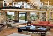 homestead - CLB Architects...Architects created a western home for a Chicago couple who dreamed of having the traditional, romantic log cabin but . . . different. The cabin notion