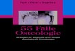 55 Fälle Osteologie - ciando ebooksDr. med. Mohamed Ghanem, MBA Universitätsklinikum Leipzig AöR Klinik für Orthopädie, Unfallchirurgie und Plastische Chirurgie Liebigstraße