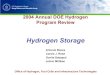 2004 Annual DOE Hydrogen Program Review · 2004. 6. 3. · Compressed/Liquid Tanks 1. Complete feasibility study of hybrid tank concepts (4Q, 2005) 2. Compressed and cryogenic liquid