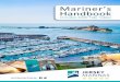 Mariner’s Handbook 2020 Mariners... · Directions and Notices appropriate to them. is the authority for the Directions and Notices in force. All vessels should listen to St Helier