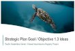Strategic Plan Goal / Objective 1.3 Ideas...1 Strategic Plan Goal / Objective 1.3 Ideas Pacific Disabilities Center / Hawaii Neurotrauma Registry Project