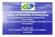 The Current Development and Issues of Mediation in Hong Kong …mediation.judiciary.hk/en/doc/The Current Development and... · 2020. 6. 1. · Issues of Mediation in Hong Kong The
