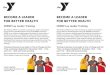 BECOME A LEADER - Valdosta YMCA CDSMP Lay Leader... · trained to lead workshops, which cover subjects such as medication management, communication skills, problem solving, goal setting,