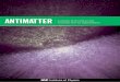 ANTIMATTER A review of its role in the universe and its applications · 2019. 6. 28. · 3 Antimatter | A review of its role in the universe and its applications THE UK ROLE The UK