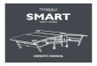 Teqball Smart Owners manual cc 180313€¦ · the Teqball Smart table. Stop using the Teqball Smart table immediately and contact us at support@teqball.com. Regular maintenance is