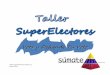 Taller SuperElectores Versión 11, Marzo En caso de CDV con tres o más MesasElectorales (Artículo312,#2) Información al Elector 2 El Operador le entregará al elector una hoja con