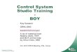 Control System Studio Training BOY€¦ · Background Color: Yellow Foreground Color: Red –Save, close the schema.opi Menu CSS, Preferences, CSS Applications, Display, BOY, OPI