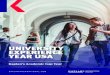 UNIVERSITY EXPERIENCE YEAR USA · a Kaplan certificate to testify to your achievement in English (accepted in lieu of a TOEFL score by several universities around the world), you’ll