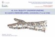 AL VIA L’EQUITY CROWDFUNDING IN CAMPO ......AL VIA L’EQUITY CROWDFUNDING IN CAMPO IMMOBILIARE: CROWDRE.IT & ALTAREVenezia –16.11.2017Sede Promedil e Banco delle Tre Venezie Evento