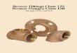 Bronze Fittings Class 125 Bronze Flanges Class 150 · 2015. 10. 3. · Bronze Fitting Specifications • branded bronze fittings are UL Listed • Canadian Registration Numbers available