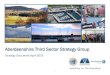 Aberdeenshire Third Sector Strategy Groupkdp.scot/attachments/article/134/TSSG Strategy Document 2019.pdf · Aberdeenshire Council in the shaping of council priorities, the design