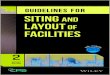 GUIDELINES FOR · XIV GUIDELINES FOR SITING AND LAYOUT Figure 5.3. How Layout Distances are Measured at a Facility ..... 117 Figure 5.4. Blast Overpressure Contours for the Proposed