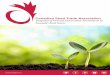 Canadian Seed Trade Association Snapshot of Private Innovation … · 2019. 1. 10. · Canadian Seed Trade Association Worin Toether to oster Seed Innovation Canola Wheat Soybeans