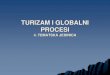 Lumens5plus - Prijava - TURIZAM I GLOBALNI PROCESI...Ona sve više postaje istoznačnica za turistički lokalitet, zonu, regiju, zemlju, skupinu zemalja, pa čak i kontinent TURISTIČKA