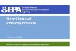 NewChemical: $ IndustryPreview$ · OfficeofChemical&Safetyand&PollutionPrevention & PMNHighlights $ Speakers:SueDose,CGI;Ryan Persaud,CGI & & KeyTerms& PMN&Security& KeyEnhancements&