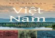 Vi t Nam...The Pol Pot Regime: Race, Power, and Genocide in Cambodia under the Khmer Rouge, 1975–1979 Blood and Soil: A World History of Genocide and Extermination from Sparta to