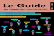 Le Guide 2017 - 2018...Le Guide 2017 - 2018 des associations - services publics • Activités culturelles et artistiques • Activités destinées aux enfants et ados • Activités