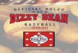 Dizzy Dean Baseball, Inc. · DIZZY DEAN BASEBALL INC. Of involved in with DIZZY DEAN BASEBALL INC. Section 2. Effective November S, 2010, any Dizzy Dean National Member Official,