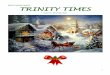 TRINITY UNITED CHURCH TRINITY TIMES · 2017. 12. 19. · In the fall of 2017 a Visioning committee was appointed to look at the ministerial needs of Trinity United Church. The committee