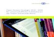 Open-Access-Strategie 2018 – 2020 für wissenschaftliche ......pflichtet sie sich den Zielsetzungen der Berliner Open-Access-Strategie11 und strebt in Überein-stimmung mit der Berliner