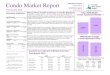 Q1 2018 Condo Market Report...Condo Market Report TREB Member Inquiries: (416) 443-8158 Media/Public Inquiries: (416) 443-8152 Strong Price Growth Continues in Condo Segment TORONTO,