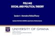 Lecturer: Prof. R.E.V. GYAMPO, Department of Political Science...2014/2015 – 2016/2017 Lecturer: Prof. R.E.V. GYAMPO, Department of Political Science Session Overview •This session