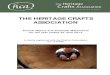 THE HERITAGE CRAFTS ASSOCIATION · 2018. 5. 11. · presented by HCA President, HRH The Prince of Wales, in May 2013. At the same time a number of HCA Trustees were presented to HRH