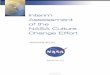 Interim Assessment of the NASA Culture Change Effort · determinants of organizational culture and safety climate. It has long been recognized that safety climate and culture are
